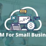 Salesforce CRM for Small Business