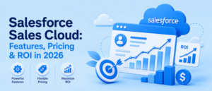Salesforce Sales Cloud featured graphic highlighting powerful features, flexible pricing, and ROI growth for 2026